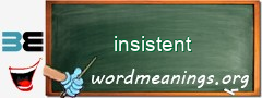 WordMeaning blackboard for insistent